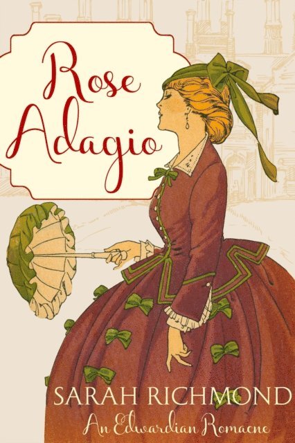 Sarah Richmond - Rose Adagio, E-bok
