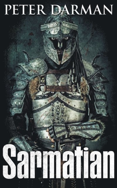 Peter Darman - Sarmatian, E-bok