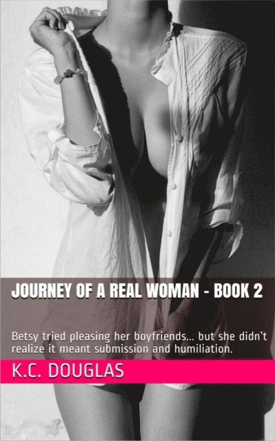KC Douglas - Journey of a Real Woman - Book 2, E-bok. Tillgänglighet: Lägg i varukorg