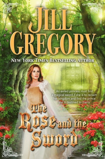 Jill Gregory - Rose and the Sword, E-bok