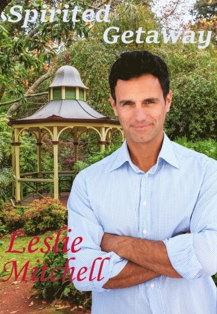 Leslie Mitchell - Spirited Getaway, E-bok