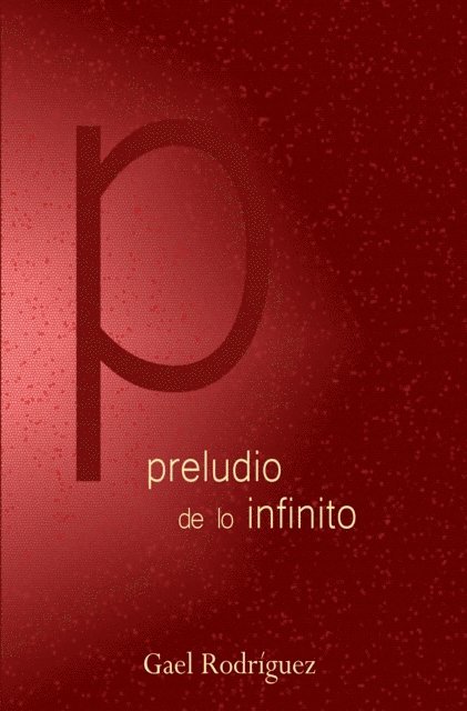 Gael Rodriguez - Preludio de lo infinito, E-bok. Tillgänglighet: Lägg i varukorg