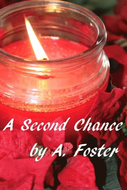 A. Foster - Second Chance, E-bok. Tillgänglighet: Lägg i varukorg