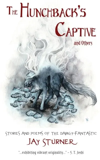 Jay Sturner - Hunchback's Captive and Others, E-bok. Tillgänglighet: Lägg i varukorg