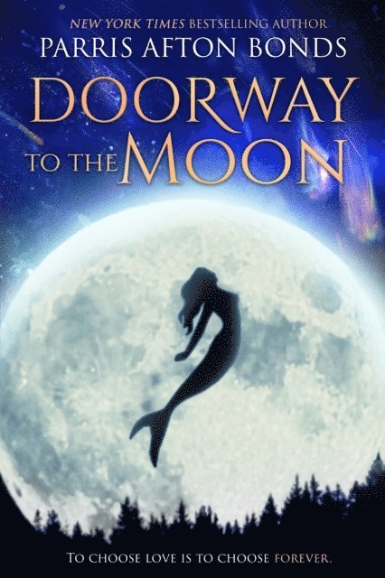 Parris Afton Bonds - Doorway to the Moon, E-bok