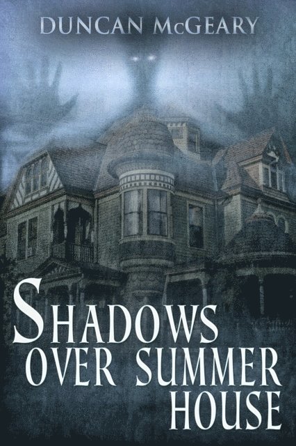 Duncan McGeary - Shadows Over Summer House, E-bok. Tillgänglighet: Lägg i varukorg
