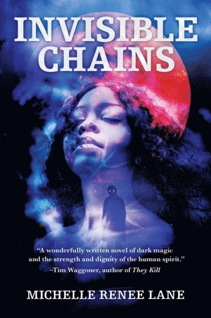Michelle Renee Lane - Invisible Chains, E-bok