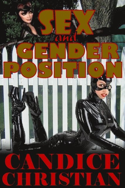Candice Christian - Sex and Gender Position, E-bok