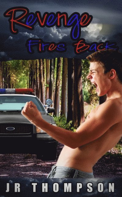 JR Thompson - Revenge Fires Back, E-bok