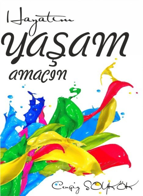Cengiz Soykok - Hayatim Yasam Amacin, E-bok. Tillgänglighet: Lägg i varukorg