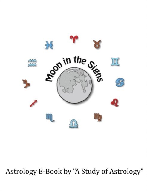 Study Of Astrology - Moon in the Signs, E-bok. Tillgänglighet: Lägg i varukorg