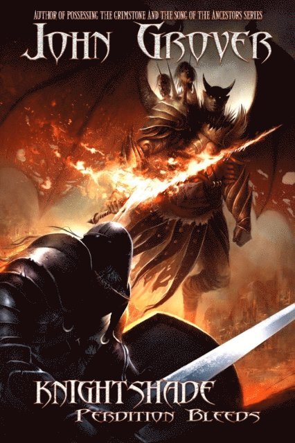 John Grover - Knightshade: Perdition Bleeds, E-bok