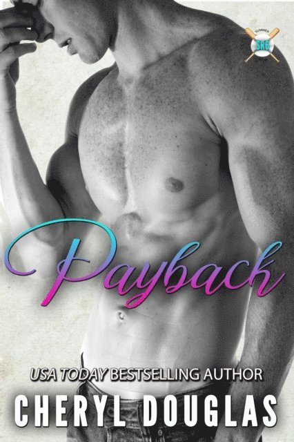 Cheryl Douglas - Payback (Summer Rush #6), E-bok