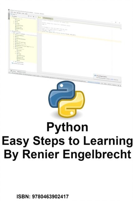 Renier Engelbrecht - Python. Easy Steps to Learning., E-bok