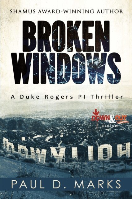 Paul D. Marks - Broken Windows, E-bok