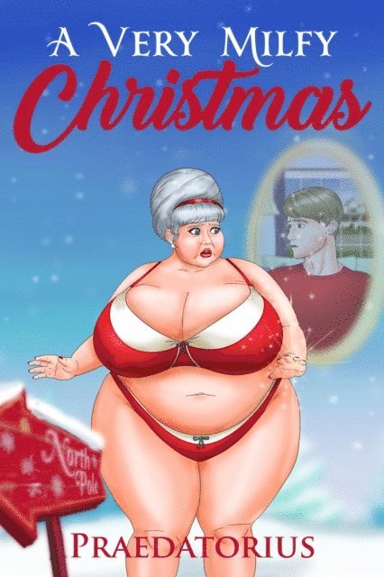 Praedatorius - Very Milfy Christmas, E-bok. Tillgänglighet: Lägg i varukorg