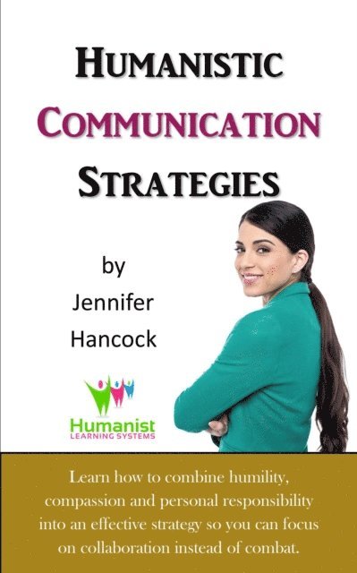 Jennifer Hancock - Humanistic Communication Strategies, E-bok