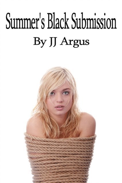 JJ Argus - Summer's Black Submission, E-bok