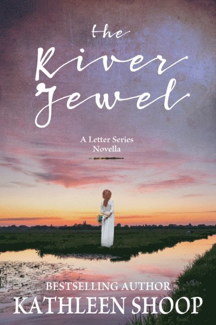 Kathleen Shoop - River Jewel, E-bok