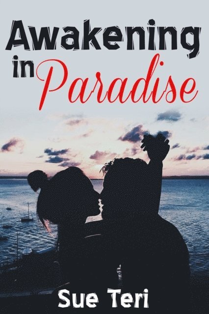 Sue Teri - Awakening In Paradise, E-bok. Tillgänglighet: Lägg i varukorg