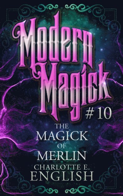 Charlotte E. English - Magick of Merlin, E-bok