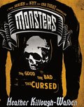 Monsters, Book One: The Good, The Bad, The Cursed