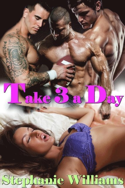 Stephanie Williams - Take 3 a Day, E-bok