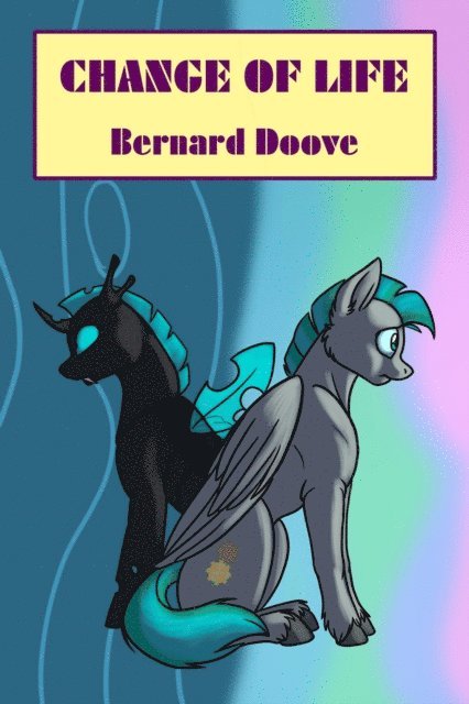 Bernard Doove - Change Of Life, E-bok. Tillgänglighet: Lägg i varukorg