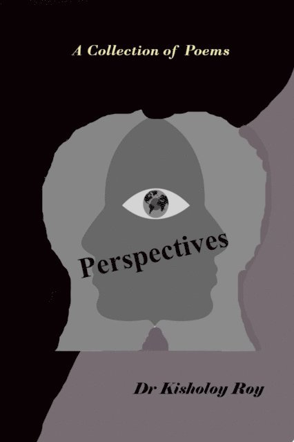 Dr Kisholoy Roy - Perspectives, E-bok. Tillgänglighet: Lägg i varukorg