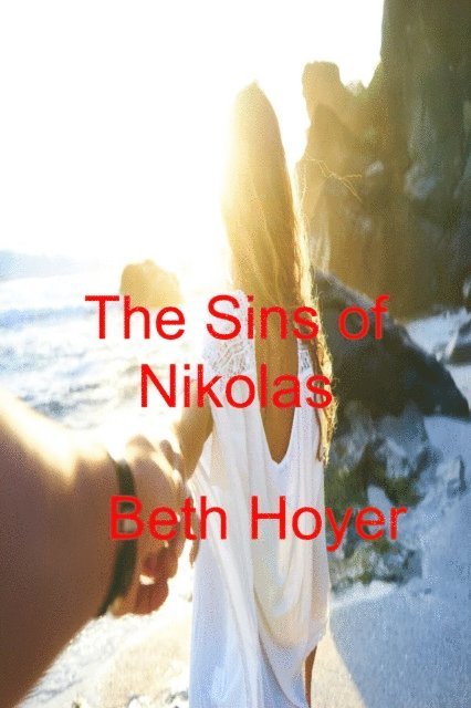 Beth Hoyer - Sins of Nikolas, E-bok