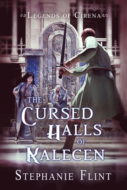 Stephanie Flint - Cursed Halls of Kalecen, E-bok. Tillgänglighet: Lägg i varukorg