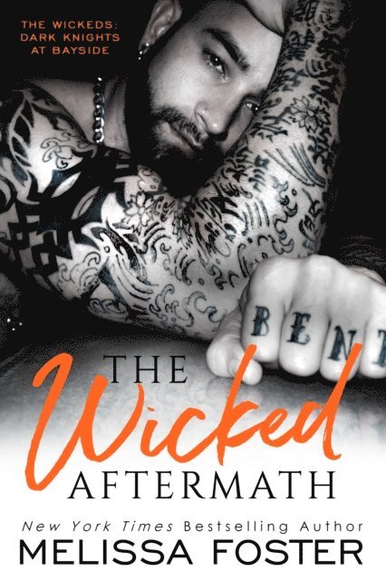 Melissa Foster - Wicked Aftermath (The Wickeds: Dark Knights at Bayside Book 2), E-bok