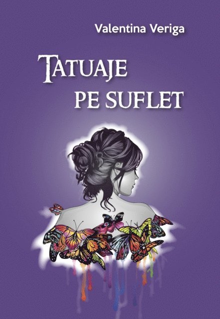 Valentina Veriga - Tatuaje pe suflet, E-bok. Tillgänglighet: Lägg i varukorg