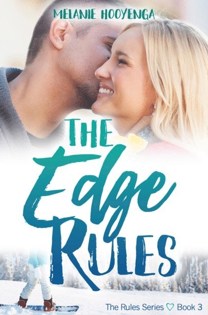 Melanie Hooyenga - Edge Rules, E-bok