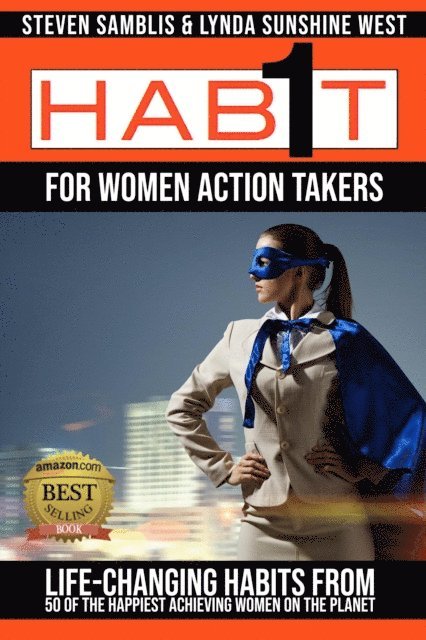 Lynda Sunshine-West, Steven Samblis - 1 Habit For Women Action Takers, E-bok