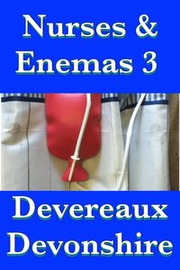 Nurses & Enemas 3