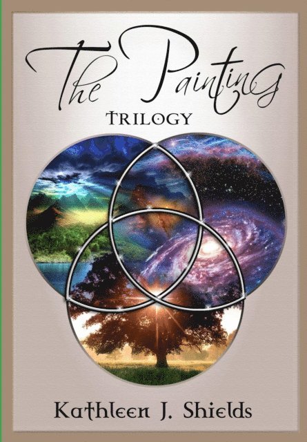 Kathleen J. Shields - Painting Trilogy, E-bok