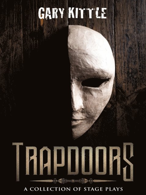 Gary Kittle - Trapdoors, E-bok