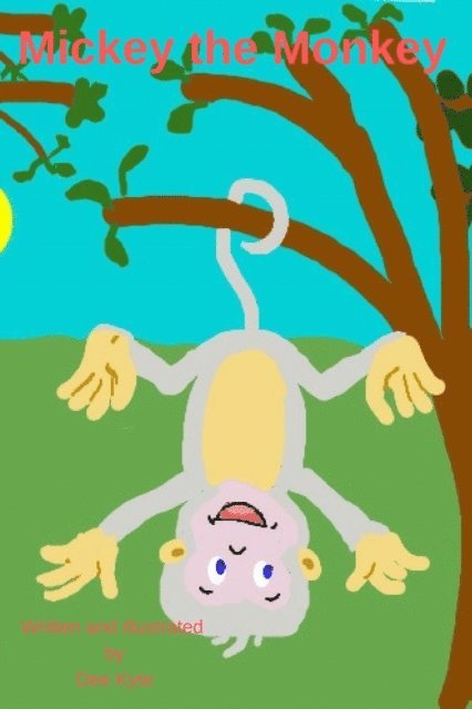 Dee Kyte - Mickey the Monkey, E-bok. Tillgänglighet: Lägg i varukorg