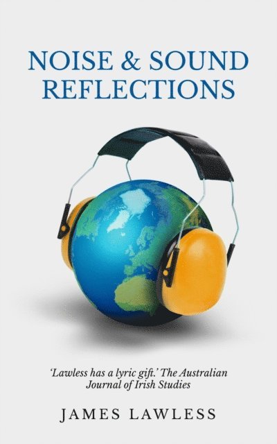 James Lawless - Noise & Sound Reflections, E-bok. Tillgänglighet: Lägg i varukorg