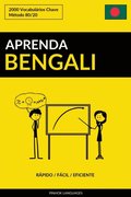 Aprenda Bengali: Rapido / Facil / Eficiente: 2000 Vocabularios Chave