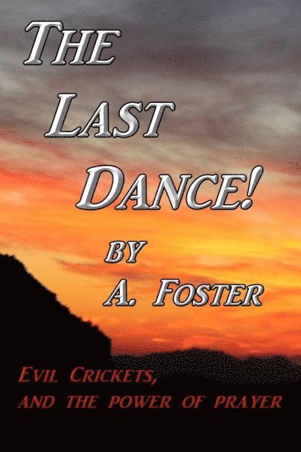 A. Foster - Last Dance, E-bok. Tillgänglighet: Lägg i varukorg