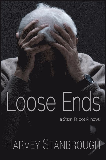 Harvey Stanbrough - Loose Ends, E-bok
