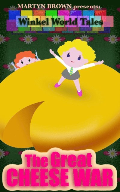 Martyn Brown - Great Cheese War, E-bok