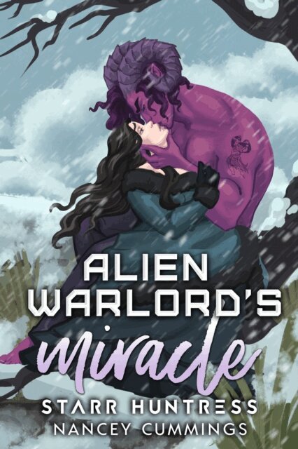Starr Huntress, Nancey Cummings - Alien Warlord's Miracle, E-bok