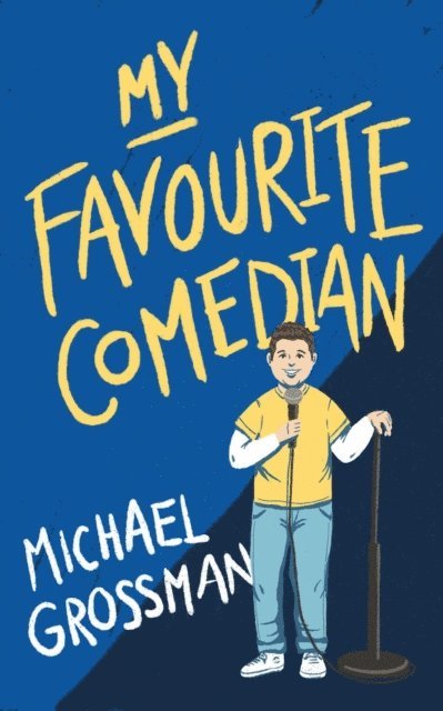Michael Grossman - My Favourite Comedian, E-bok