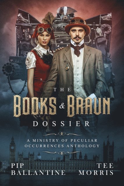 Tee Morris, Pip Ballantine - Books & Braun Dossier, E-bok