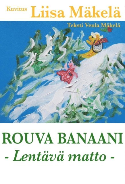 Venla Makela - Rouva Banaani - Lentava matto, E-bok. Tillgänglighet: Lägg i varukorg