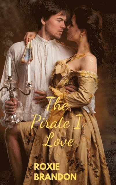 Roxie Brandon - Pirate I Love, E-bok