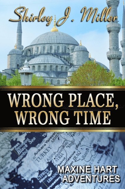 Shirley J. Miller - Wrong Place, Wrong Time, E-bok. Tillgänglighet: Lägg i varukorg